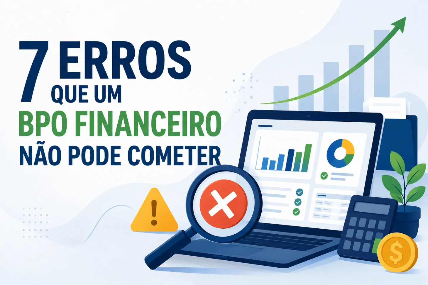 7 erros comuns do BPO financeiro ilustrados com soluções